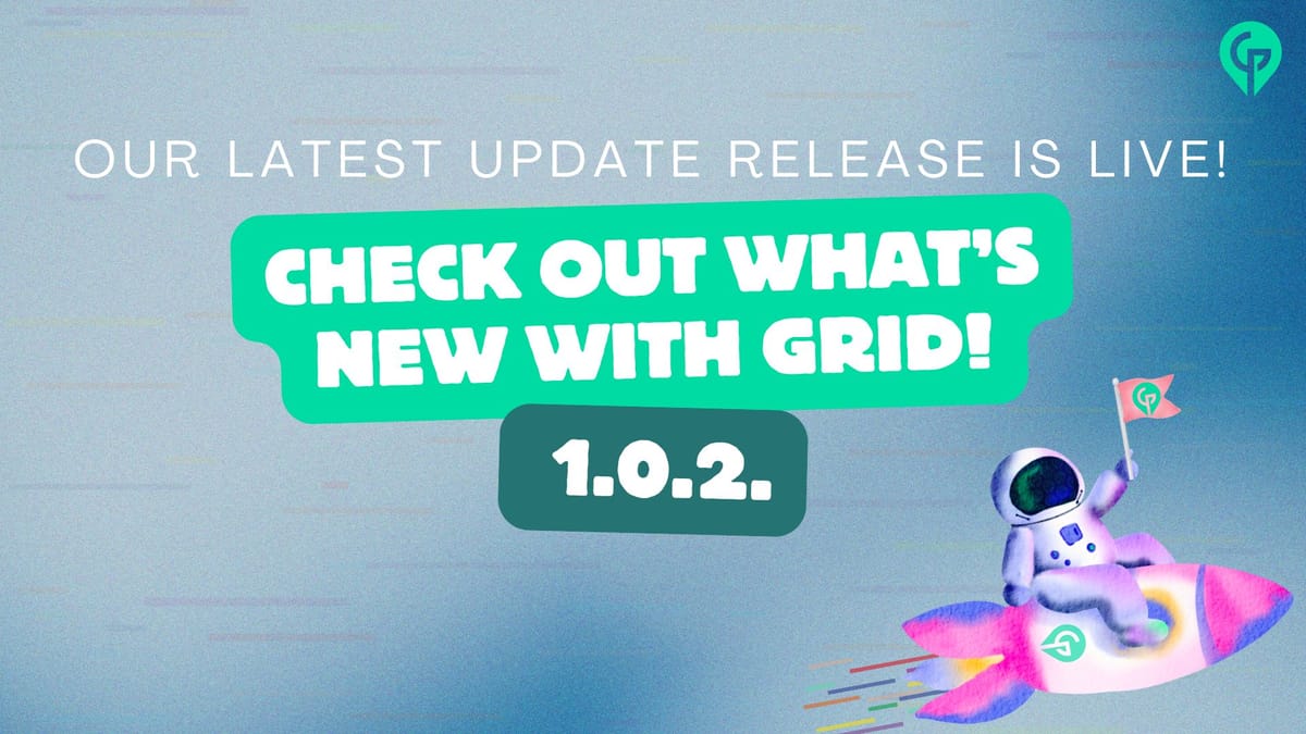 Version 1.0.2 is Live🚀